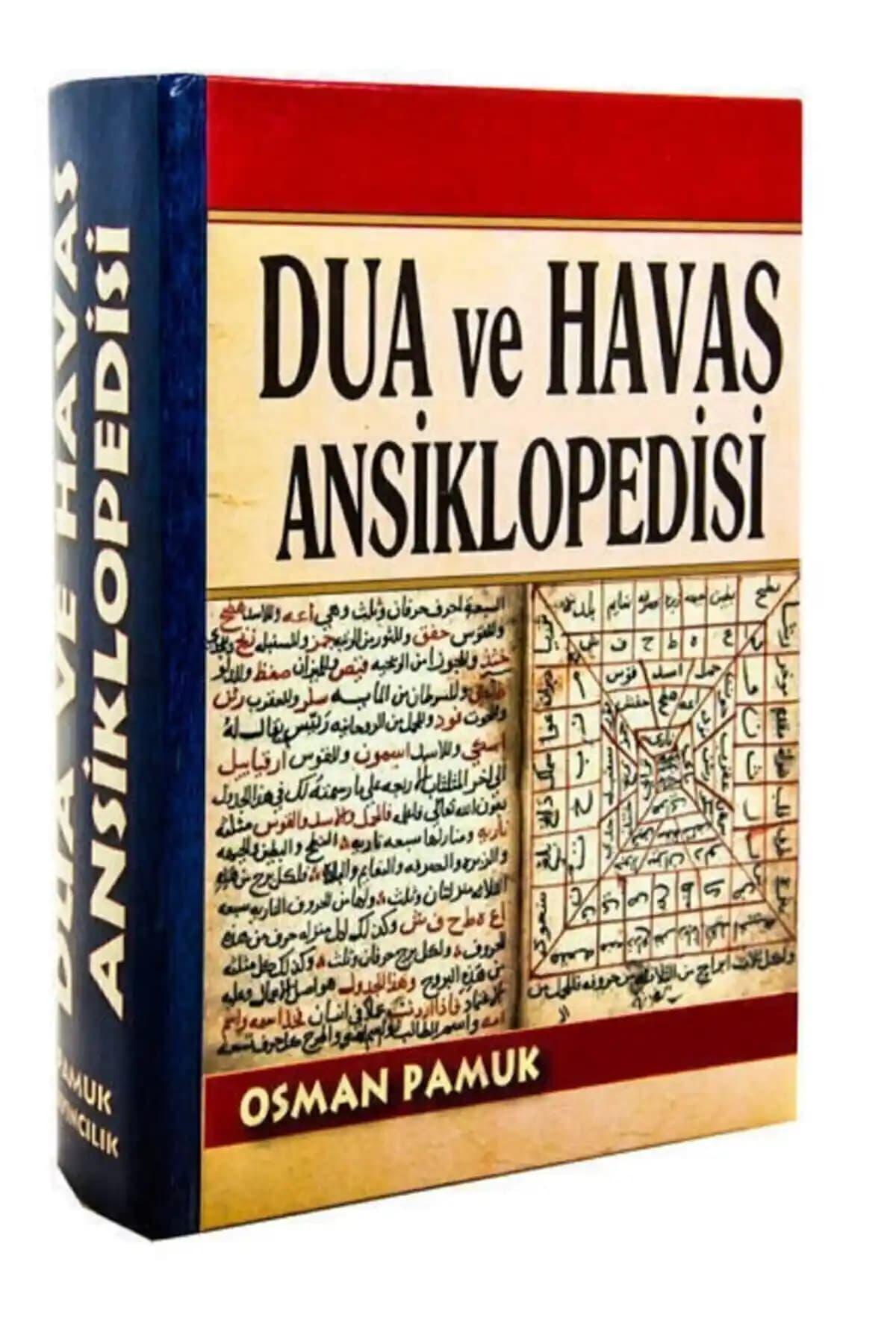 Dua ve Havas Ansiklopedisi Osman Pamuk’un Derin ve Güvenilir Manevi Bilgi Kaynağı