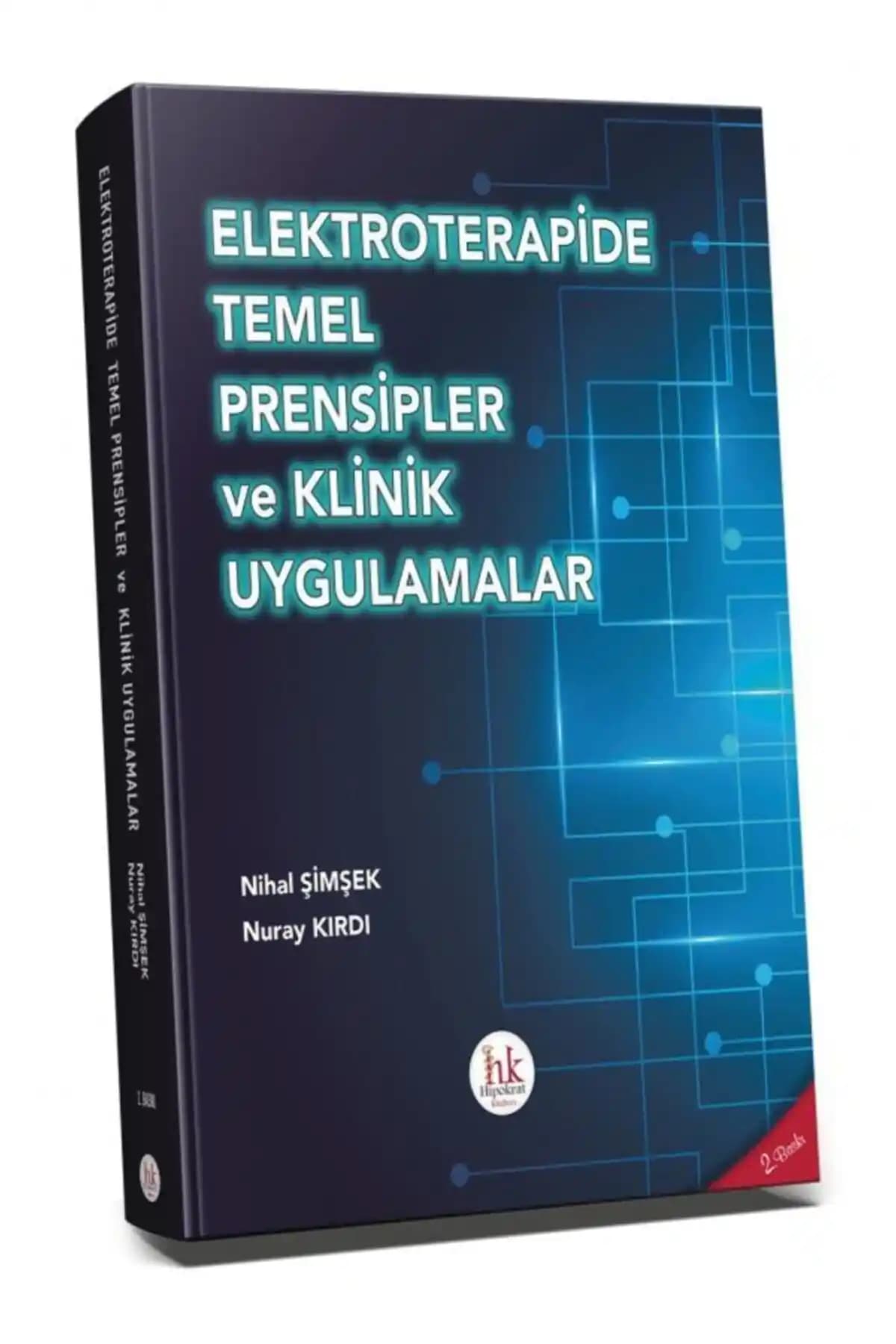 Hipokrat Elektroterapi Temel Prensipler ve Klinik Uygulamalar Kitabı İncelemesi