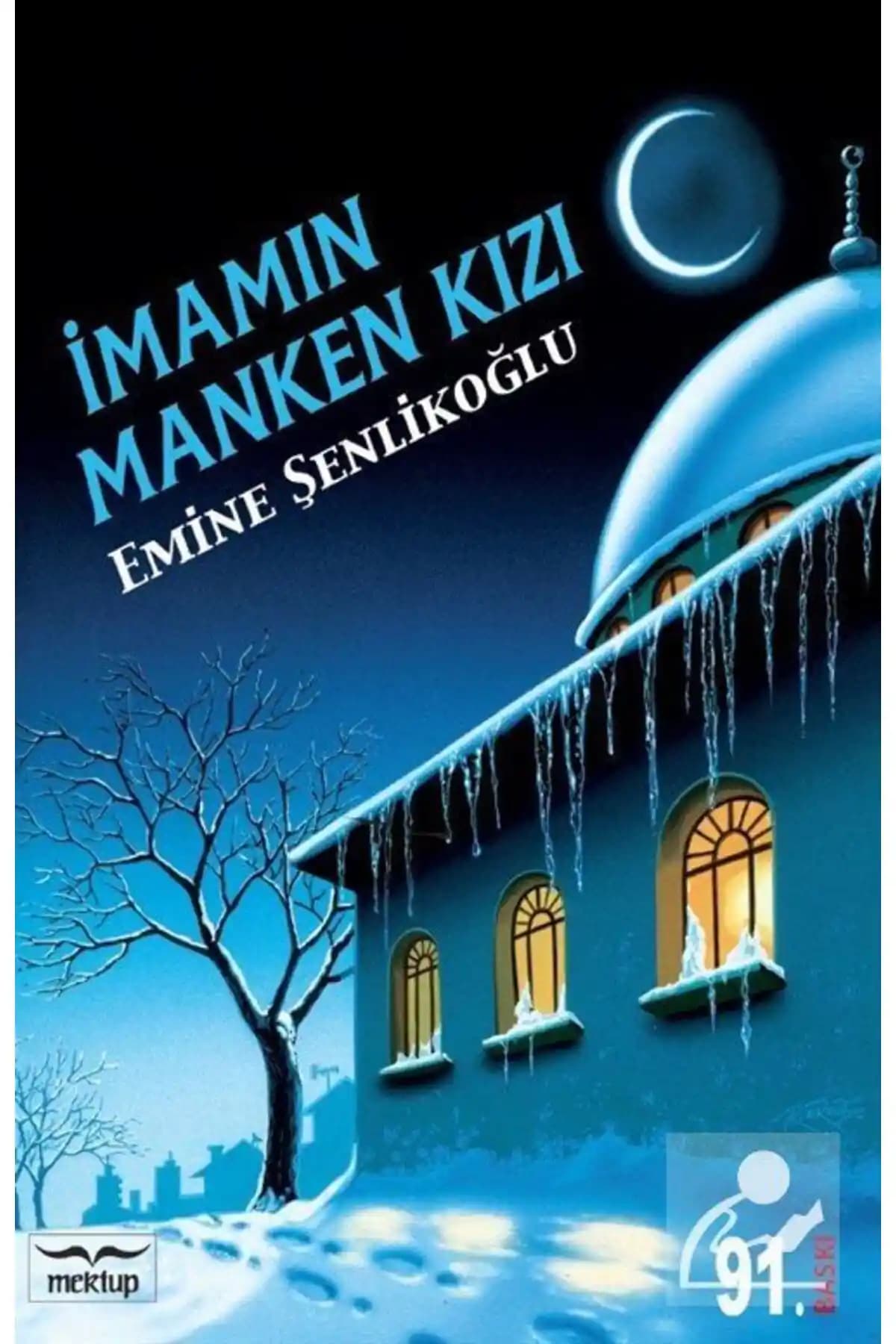 İmamın Manken Kızı Romanı İncelemesi ve Temel Özellikleri 2021 Basımı
