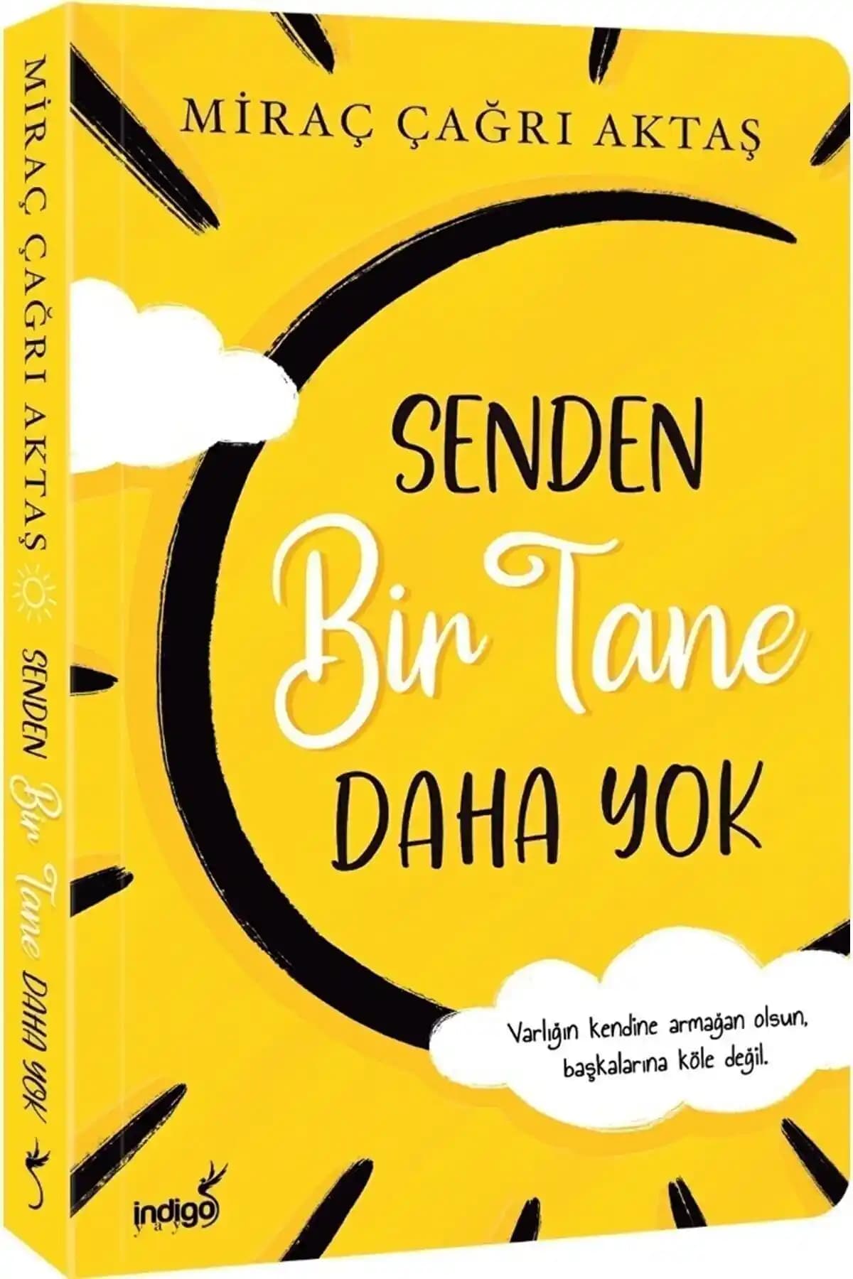 İndigo Kitap Senden Bir Tane Daha Yok: Ruh Sağlığına Katkı Sunan Klasikler Romanı