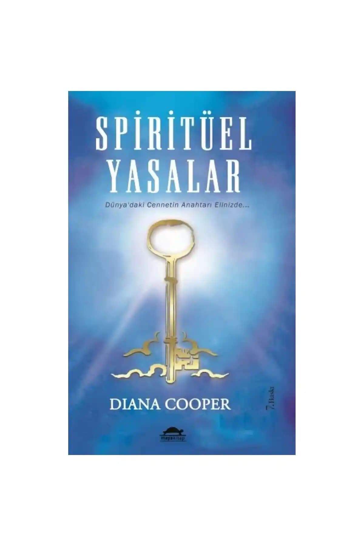 Maya Kitap Spiritüel Yasalar: Evrensel Kurallar ve Ruhu Geliştiren Bilgiler