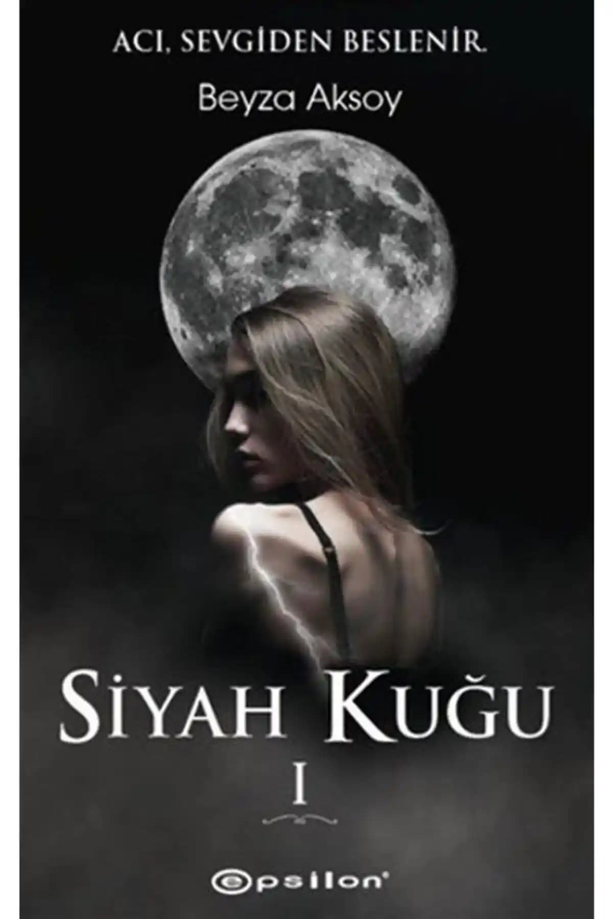 Siyah Kuğu Polisiye Romanı Beyza Aksoy'un Gizemli Hikayesi 2022 Basımı