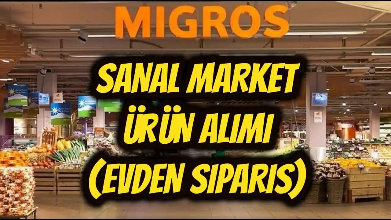 Migros Sanal Market ile Pratik ve Güvenilir Online Alışveriş Deneyimi
