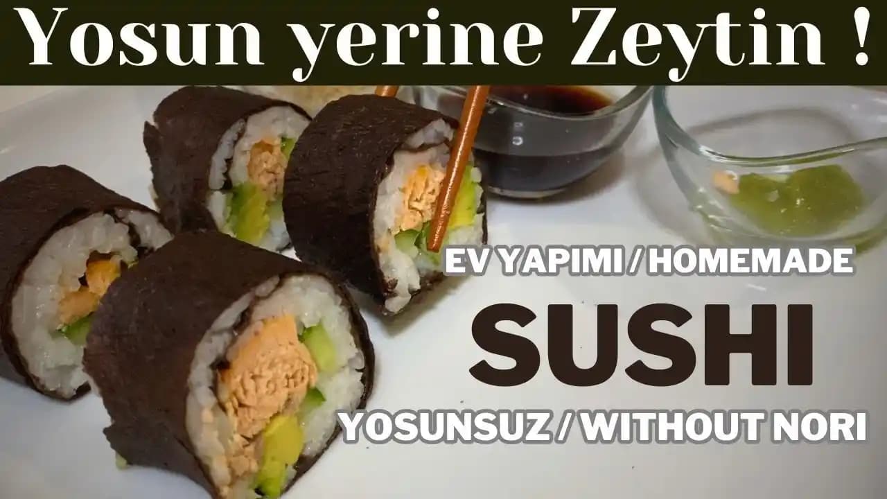 Süpermarketlerde Satılan Suşi ve Yosun Ürünlerinin Sağlık ve Lezzet Açısından Değerlendirilmesi
