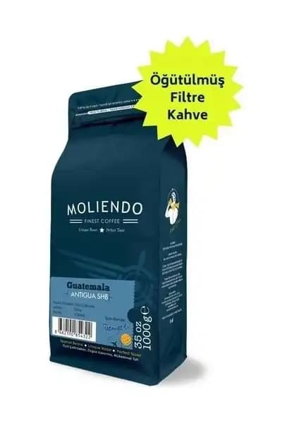 Moliendo Finest Guatemala Antigua SHB Filtre Kahve: Yüksek Kalite ve Aromanın Buluşması