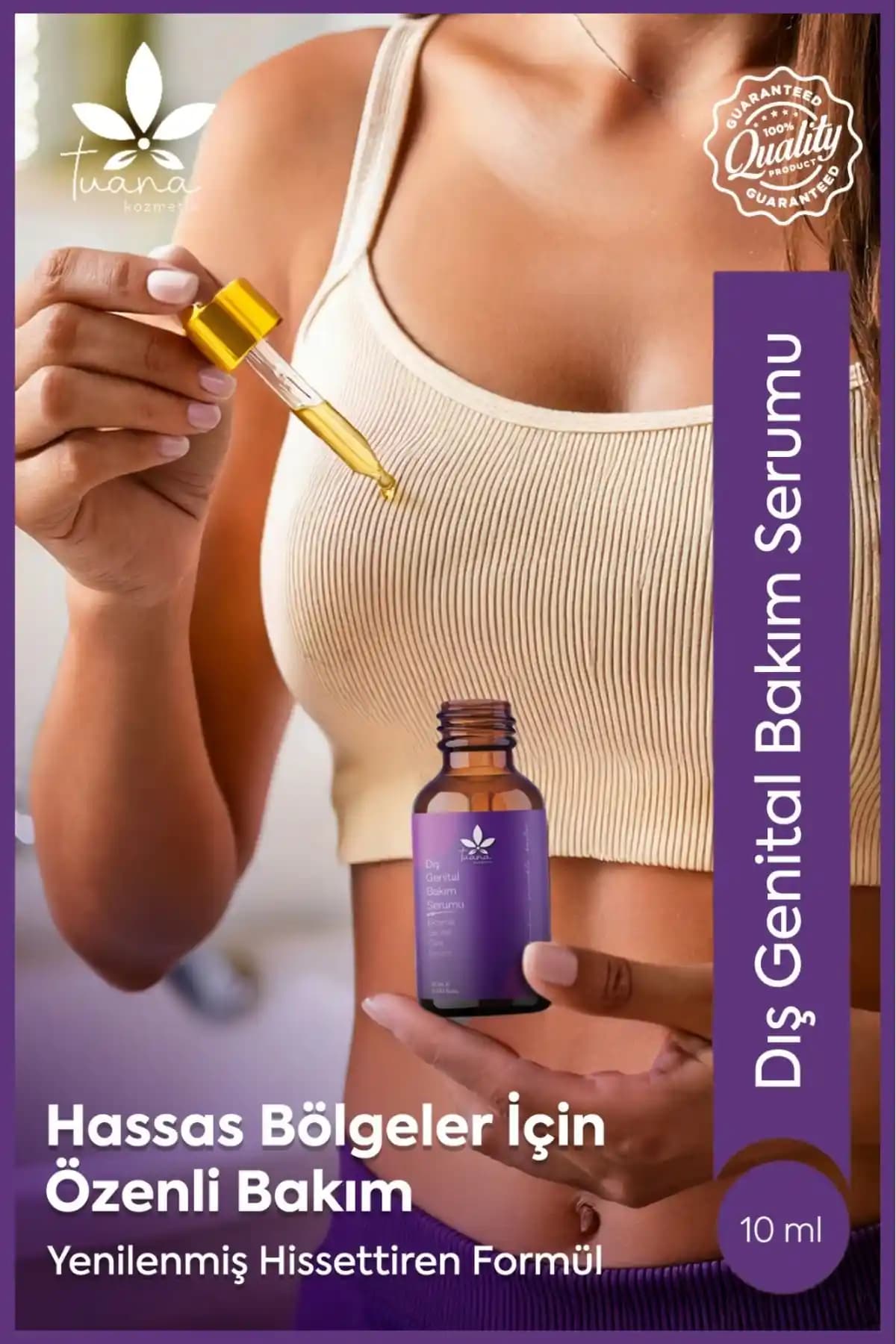 Tuana Kozmetik Genital Bölge Sıkılaştırıcı ve Daraltıcı Serumuyla Güvenle Bakım Yapın