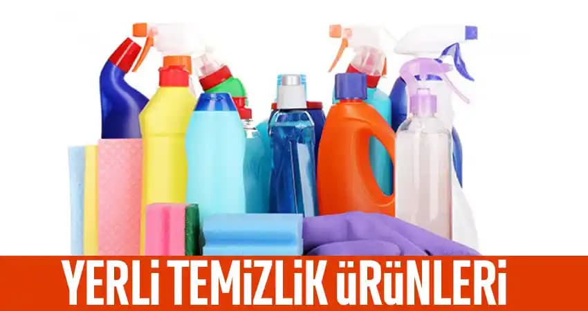 Yerli Malı Temizlik Ürünlerinin Günümüzdeki Yeri ve Ekonomik Faydaları