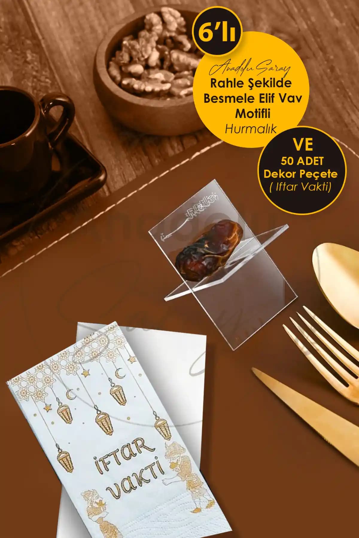 Anadolu Saray Ramazan Seti Geleneksel ve Kullanışlı İftar Sofrası Dekorasyonu
