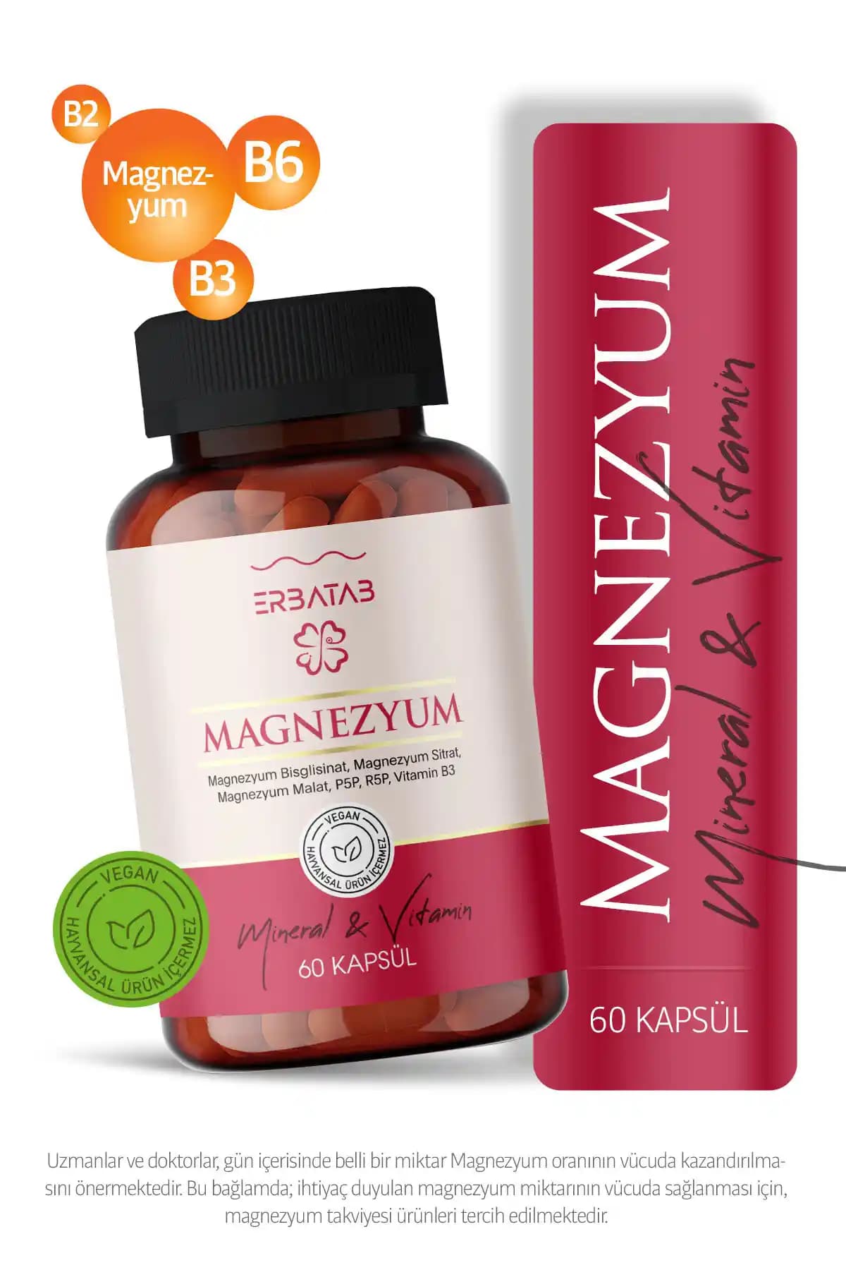 Erbatab Magnezyum 3’lü Form ve Vitamin Takviyesi Sağlık ve Enerji Desteği