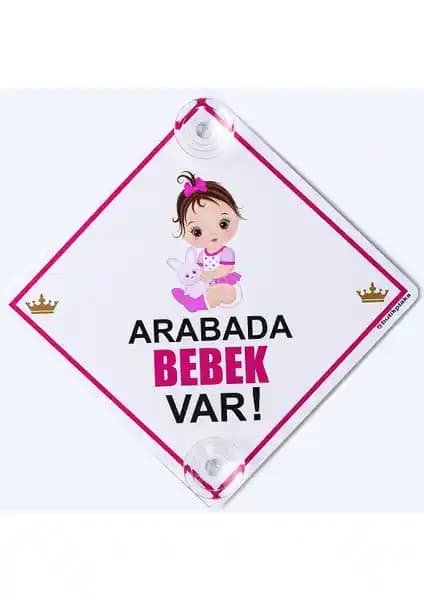Arabada Bebek Var İkaz Levhası Güvenliği Artıran Pratik Çözüm