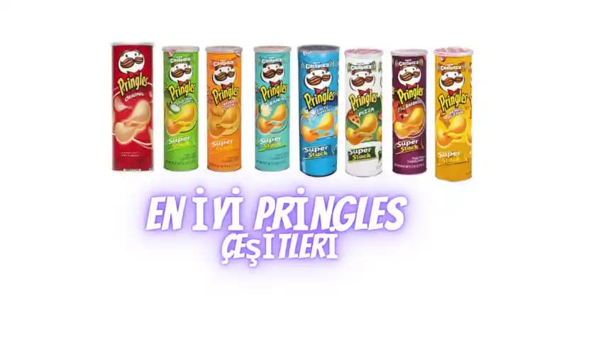 En İyi Pringles Seçimi: Piyasa ve Tüketici Tercihleri Analizi