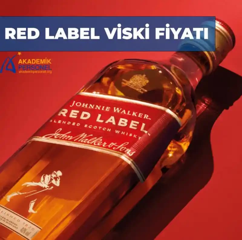 Viski Red Label Fiyatları ve Piyasa Durumu Güncel Analizi