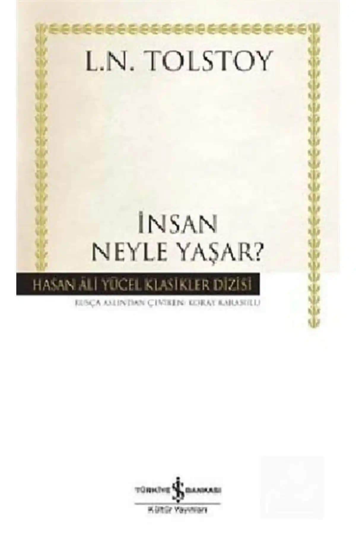 İnsan Neyle Yaşar ve Vadideki Zambak Eserlerinin Karşılaştırması ve İncelenmesi