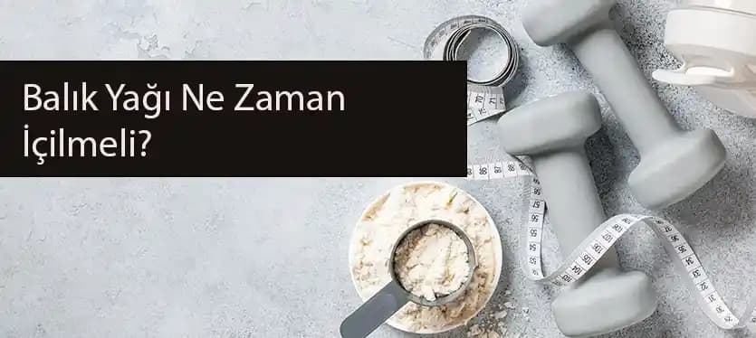 Omega 3 Balık Yağı Kullanım Zamanı ve Dozları Hakkında Bilmeniz Gerekenler