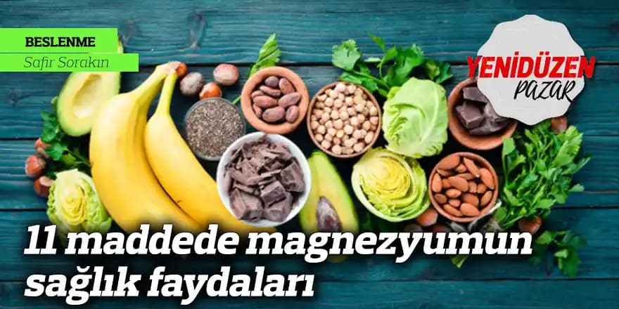 Sağlık İçin Magnezyum ve Meyveler: Doğal Bir Denge ile Sağlıklı Beslenme Rehberi