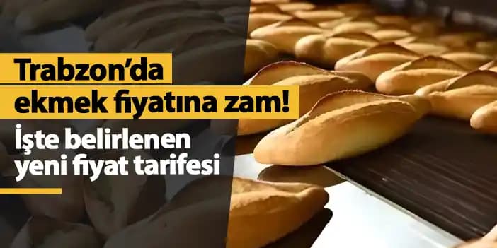 Trabzon Ekmeği Fiyat Analizi Güncel Durum ve Gelecek Perspektifleri