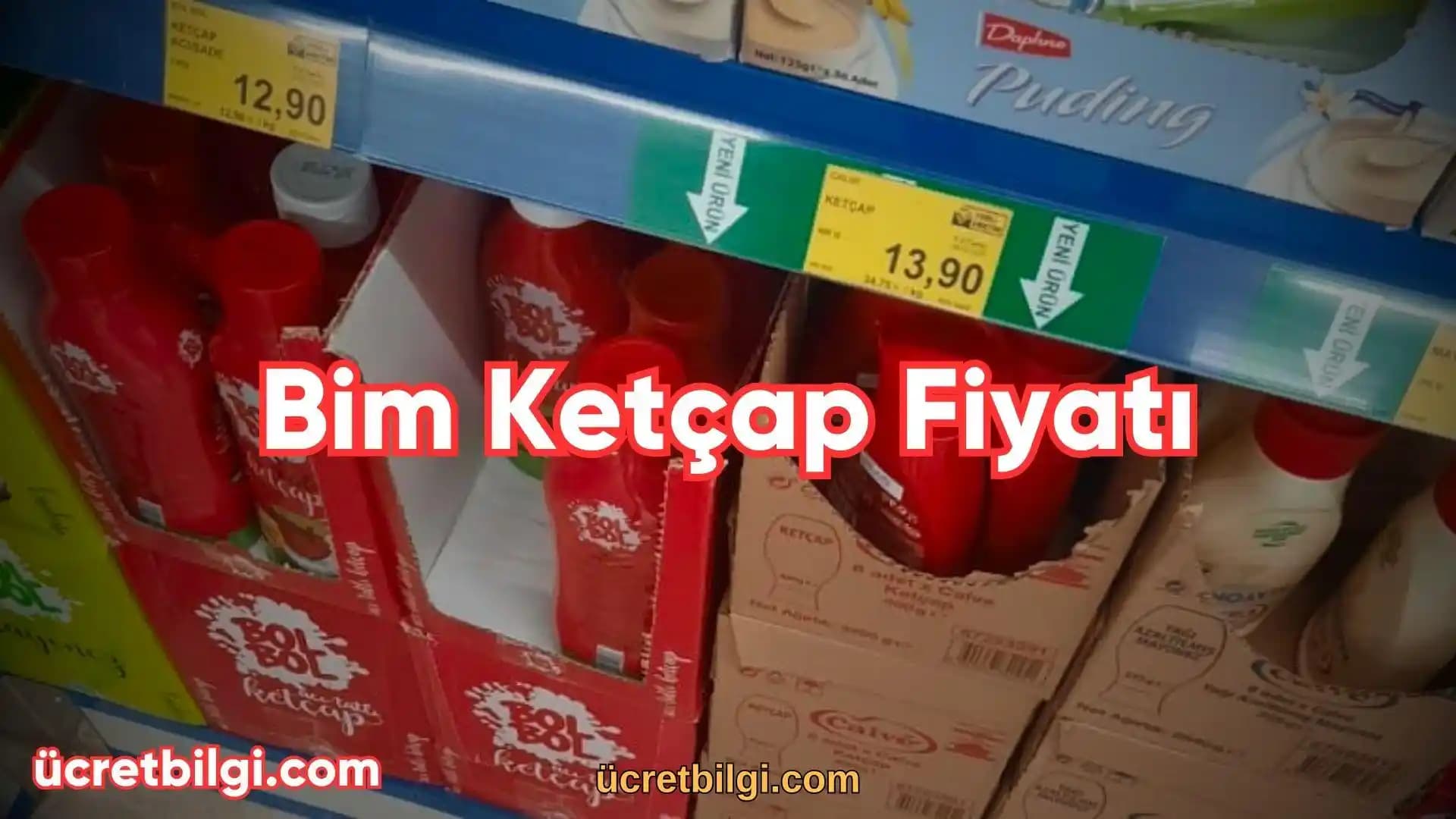 Bim’de Satılan Ketçap Çeşitleri ve Güncel Trendler Hakkında Bilgilendirici Rehber