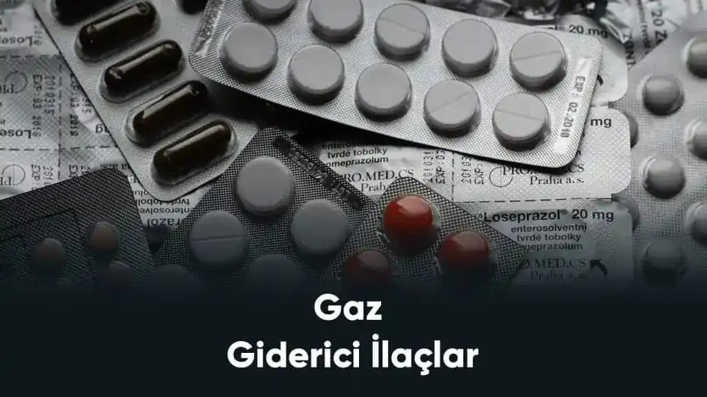 Gaz Giderici İlaçlar ve Marketlerdeki Çeşitleri Hakkında Kapsamlı Bilgi